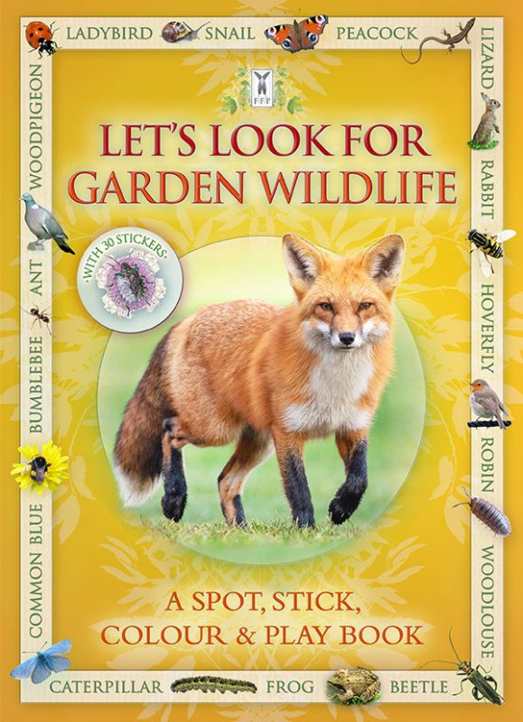 Let’s Look for Garden Wildlife